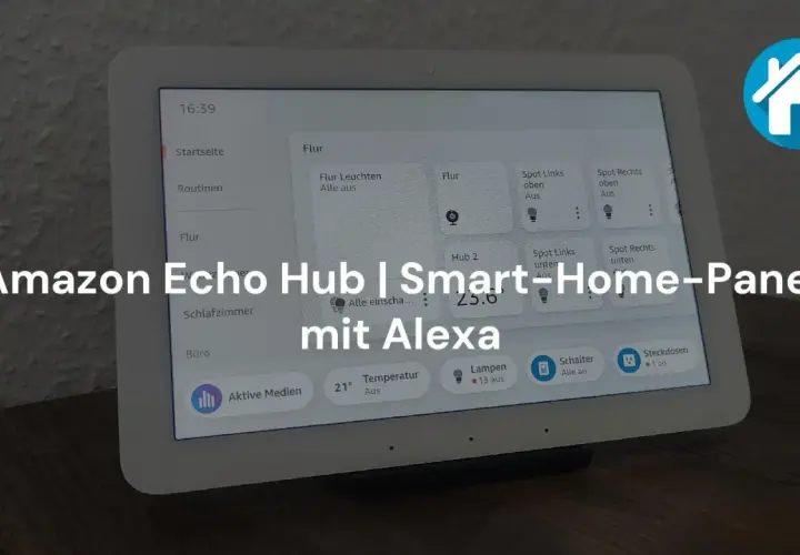 Amazon Echo Hub mit Alexa steuert Smart-Home-Geräte, auch über Zigbee.