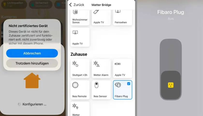 Ein nicht zertifiziertes Gerät wird für das Zuhause konfiguriert. Der Fibaro Plug ist ausgewählt.