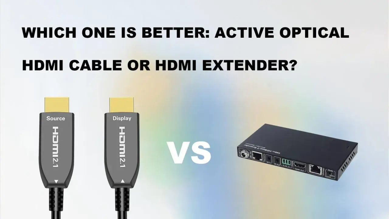 Zwei HDMI 2.1 Kabel und ein HDMI Extender im Vergleich. Welches optische Kabel oder HDMI ist besser?